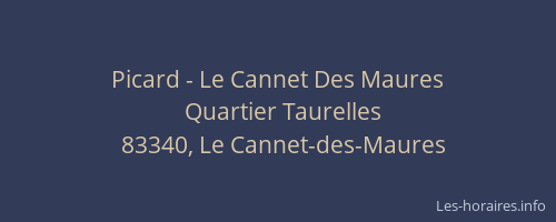 Picard - Le Cannet Des Maures