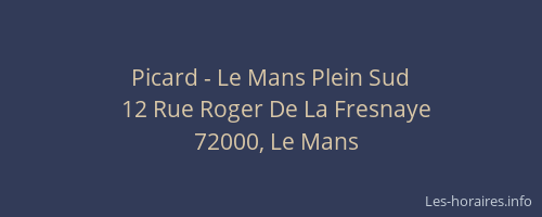 Picard - Le Mans Plein Sud