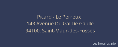 Picard - Le Perreux
