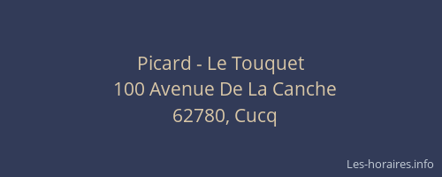 Picard - Le Touquet