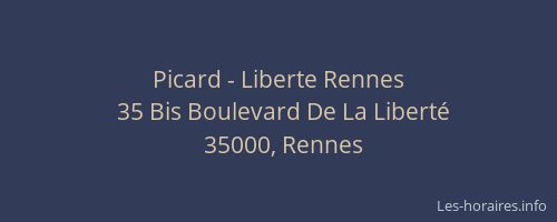 Picard - Liberte Rennes