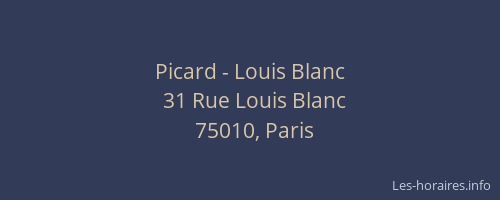 Picard - Louis Blanc