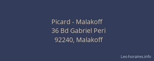 Picard - Malakoff