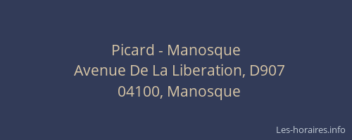 Picard - Manosque
