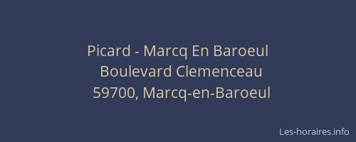 Picard - Marcq En Baroeul