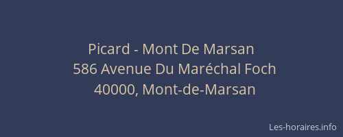 Picard - Mont De Marsan