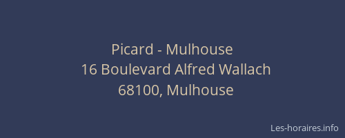 Picard - Mulhouse