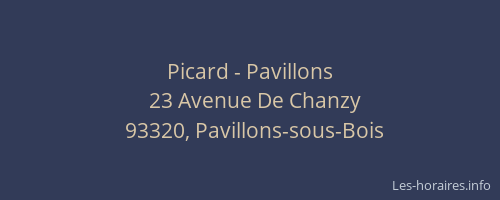 Picard - Pavillons