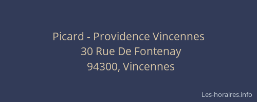 Picard - Providence Vincennes