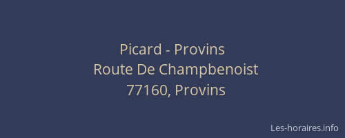 Picard - Provins