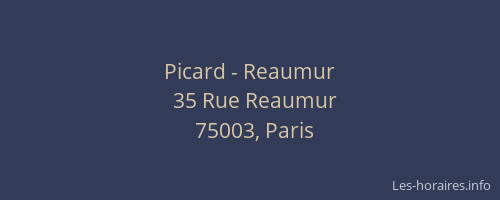 Picard - Reaumur