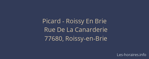 Picard - Roissy En Brie