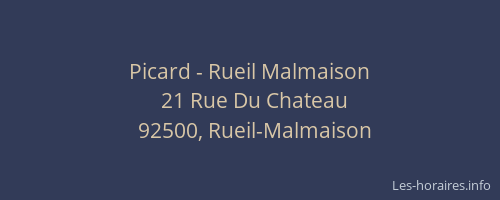 Picard - Rueil Malmaison