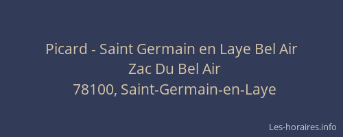 Picard - Saint Germain en Laye Bel Air