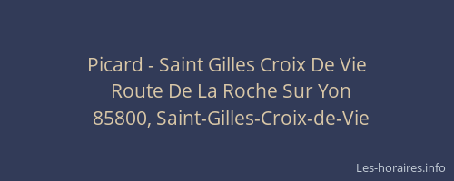 Picard - Saint Gilles Croix De Vie