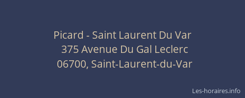 Picard - Saint Laurent Du Var