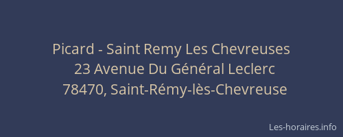 Picard - Saint Remy Les Chevreuses