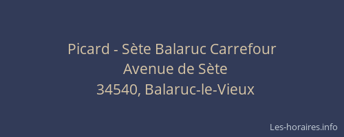 Picard - Sète Balaruc Carrefour