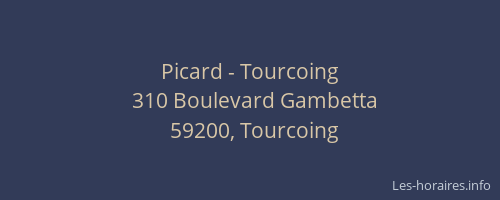 Picard - Tourcoing