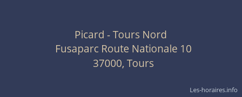 Picard - Tours Nord