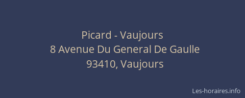 Picard - Vaujours