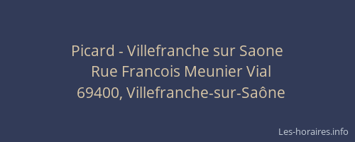 Picard - Villefranche sur Saone