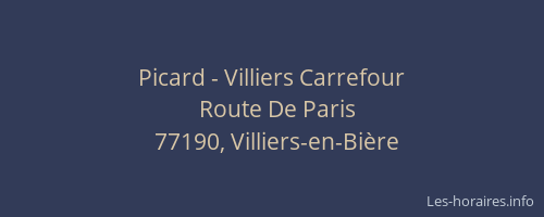 Picard - Villiers Carrefour