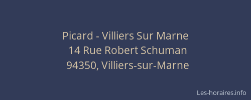 Picard - Villiers Sur Marne