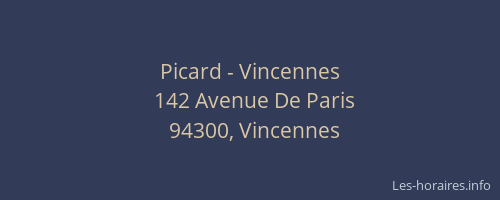 Picard - Vincennes