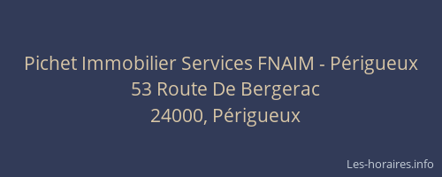 Pichet Immobilier Services FNAIM - Périgueux