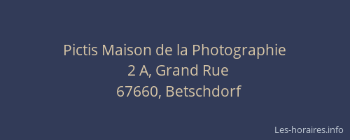 Pictis Maison de la Photographie