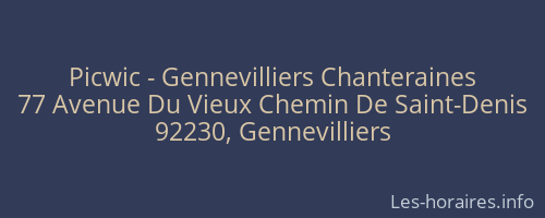 Picwic - Gennevilliers Chanteraines