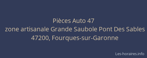 Pi&egrave;ces Auto 47