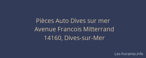 Pi&egrave;ces Auto Dives sur mer