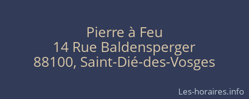 Pierre à Feu