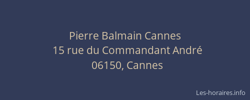 Pierre Balmain Cannes