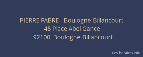 PIERRE FABRE - Boulogne-Billancourt