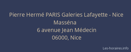 Pierre Hermé PARIS Galeries Lafayette - Nice Masséna