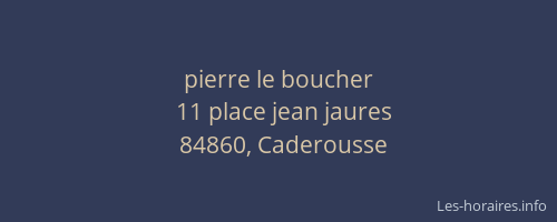 pierre le boucher
