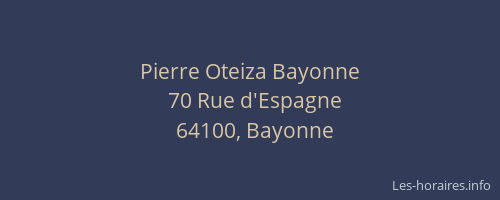 Pierre Oteiza Bayonne