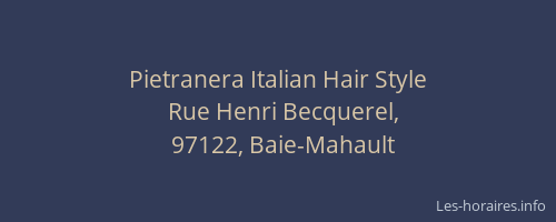 Pietranera Italian Hair Style