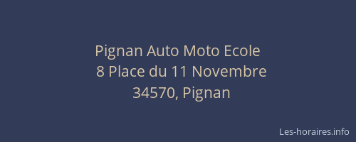 Pignan Auto Moto Ecole