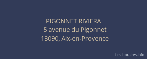 PIGONNET RIVIERA