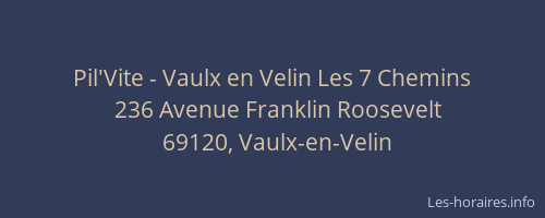 Pil'Vite - Vaulx en Velin Les 7 Chemins
