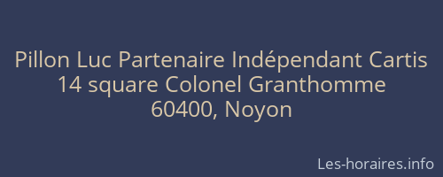 Pillon Luc Partenaire Ind&eacute;pendant Cartis