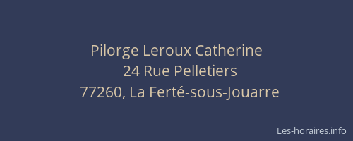 Pilorge Leroux Catherine