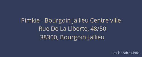 Pimkie - Bourgoin Jallieu Centre ville