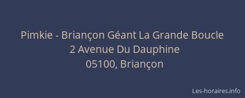 Pimkie - Briançon Géant La Grande Boucle