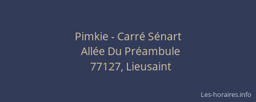 Pimkie - Carré Sénart