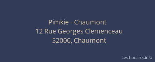 Pimkie - Chaumont